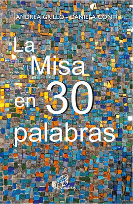 Foto de MISA EN 30 PALABRAS (PAULINAS ESPAÑA)